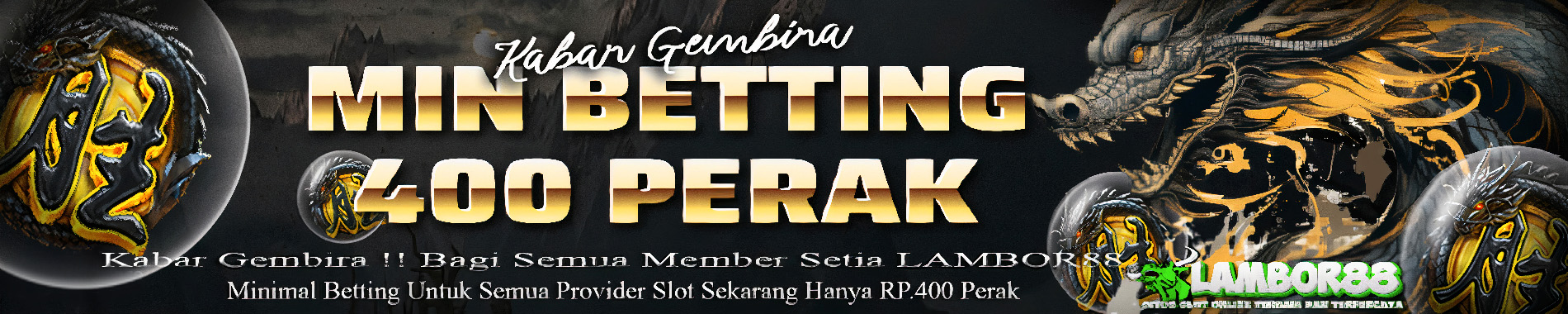 MIN BETTING 400 PERAK LAMBOR88